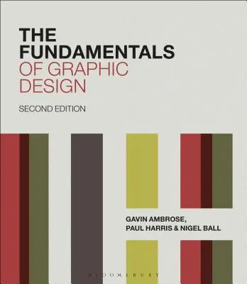 Les fondements de la conception graphique - The Fundamentals of Graphic Design