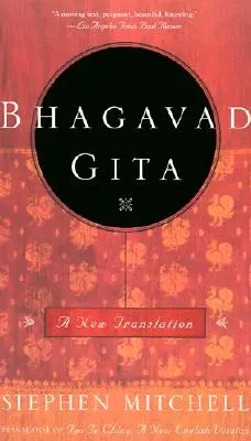 La Bhagavad Gita : Une nouvelle traduction - Bhagavad Gita: A New Translation