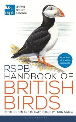 Rspb Handbook of British Birds : Cinquième édition - Rspb Handbook of British Birds: Fifth Edition