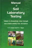 Manuel d'analyse des sols en laboratoire - Manual of Soil Laboratory Testing