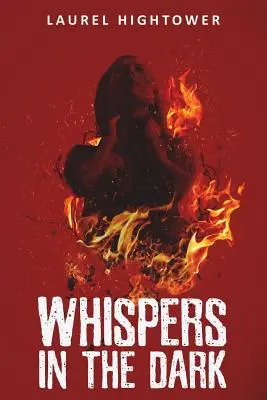 Chuchotements dans l'obscurité - Whispers in the Dark