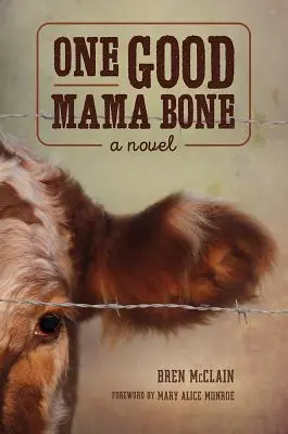 Un bon os de maman - One Good Mama Bone