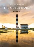 Voyage à travers les Outer Banks - Journey Through the Outer Banks