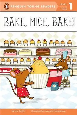 Au four, souris, au four ! - Bake, Mice, Bake!