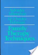 Techniques de thérapie familiale - Family Therapy Techniques