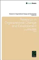 Recherche sur le changement organisationnel et le développement - Research in Organizational Change and Development