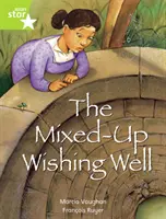 Rigby Star Indep Year 2 : Lime Level Fiction :  Le puits de souhait mélangé simple - Rigby Star Indep  Year 2: Lime Level Fiction:  The Mixed Up Wishing Well Single