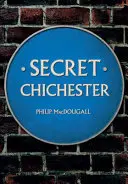 Chichester secret - Secret Chichester
