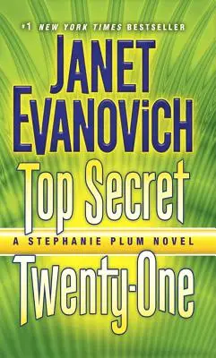 Top Secret vingt-et-un : un roman de Stephanie Plum - Top Secret Twenty-One: A Stephanie Plum Novel