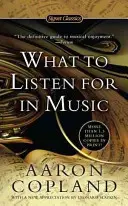 Ce qu'il faut écouter en musique - What to Listen for in Music