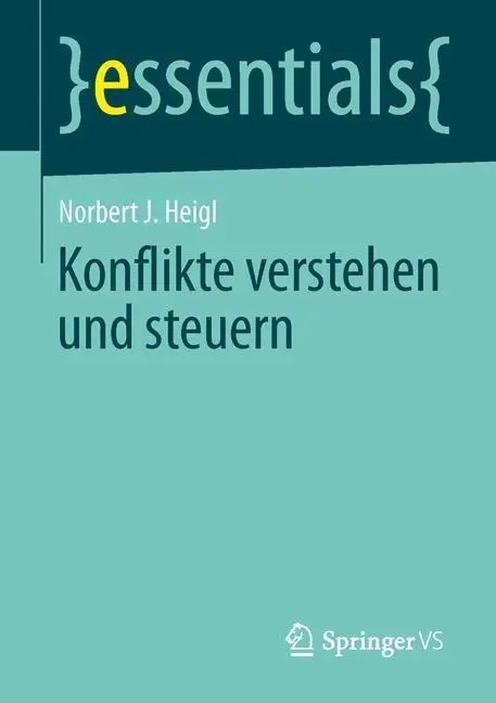 Les principes de l'interprétation et de l'interprétation - Konflikte Verstehen Und Steuern