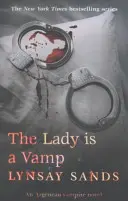 La femme est un vampire - Tome 17 - Lady is a Vamp - Book Seventeen