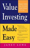 Value Investing Made Easy : La stratégie d'investissement classique de Benjamin Graham expliquée pour tous - Value Investing Made Easy: Benjamin Graham's Classic Investment Strategy Explained for Everyone