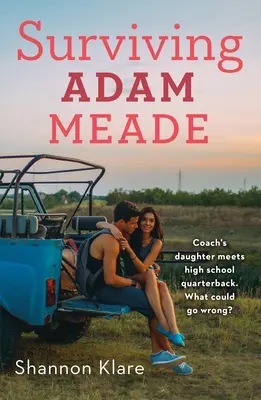 Survivre à Adam Meade - Surviving Adam Meade