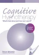 Hypnothérapie cognitive : De quoi s'agit-il et comment puis-je l'utiliser&nbsp;? - Deux questions simples pour changer - Cognitive Hypnotherapy: What's that about and how can I use it? - Two simple questions for change