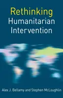 Repenser l'intervention humanitaire - Rethinking Humanitarian Intervention