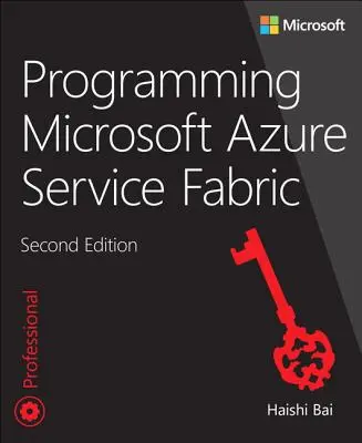 Programmation de Microsoft Azure Service Fabric - Programming Microsoft Azure Service Fabric