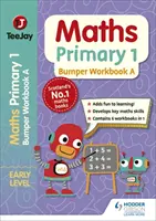 TeeJay Maths Primary 1 : Bumper Workbook A - TeeJay Maths Primary 1: Bumper Workbook A