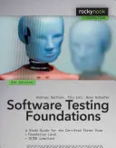 Les fondements des tests de logiciels, 4e édition : Un guide d'étude pour l'examen de testeur certifié - Software Testing Foundations, 4th Edition: A Study Guide for the Certified Tester Exam