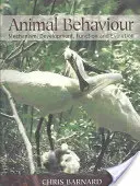 Comportement animal - Mécanisme, développement, fonction et évolution - Animal Behaviour - Mechanism, Development, Function and Evolution