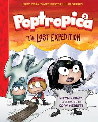 Poptropica : Livre 2 : L'expédition perdue - Poptropica: Book 2: The Lost Expedition