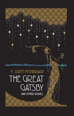 Le Grand Gatsby et autres œuvres - The Great Gatsby and Other Works