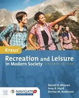 La récréation et les loisirs dans la société moderne de Kraus - Kraus' Recreation  &  Leisure In Modern Society