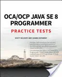 Oca / Ocp Java Se 8 Programmer Practice Tests