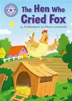 Champion de la lecture : La poule qui criait au renard - lecture indépendante mauve 8 - Reading Champion: The Hen Who Cried Fox - Independent Reading Purple 8