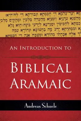 Introduction à l'araméen biblique - An Introduction to Biblical Aramaic