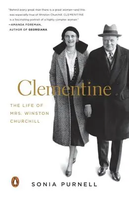 Clementine : La vie de Mme Winston Churchill - Clementine: The Life of Mrs. Winston Churchill