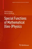 Fonctions spéciales de la (géo-)physique mathématique - Special Functions of Mathematical (Geo-)Physics