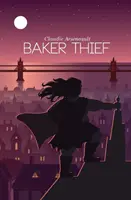 Le voleur de boulanger - Baker Thief