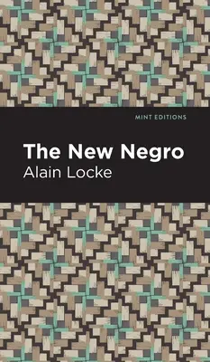 Le nouveau nègre - The New Negro