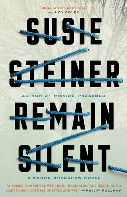 Rester silencieux : Un roman de Manon Bradshaw - Remain Silent: A Manon Bradshaw Novel