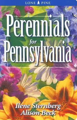 Plantes vivaces pour la Pennsylvanie - Perennials for Pennsylvania