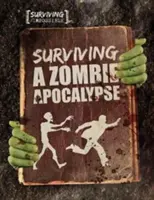 Survivre à une apocalypse zombie - Surviving a Zombie Apocalypse