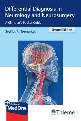 Diagnostic différentiel en neurologie et neurochirurgie : Guide de poche du clinicien - Differential Diagnosis in Neurology and Neurosurgery: A Clinician's Pocket Guide