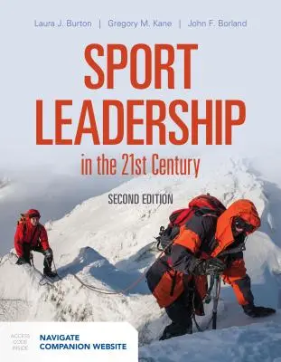Leadership sportif au 21ème siècle [Avec code d'accès] (en anglais) - Sport Leadership in the 21st Century [With Access Code]