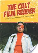 Le lecteur de films cultes - The Cult Film Reader