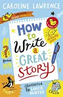 Comment écrire une grande histoire - How To Write a Great Story