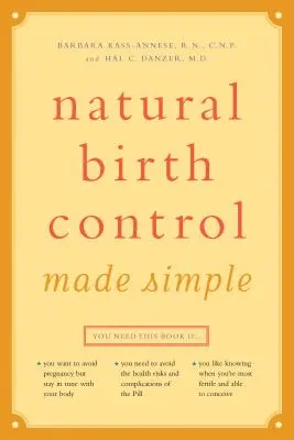 La régulation naturelle des naissances en toute simplicité - Natural Birth Control Made Simple