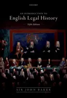 Introduction à l'histoire juridique anglaise - Introduction to English Legal History