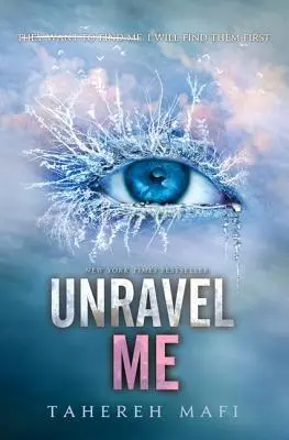 Me démêler - Unravel Me