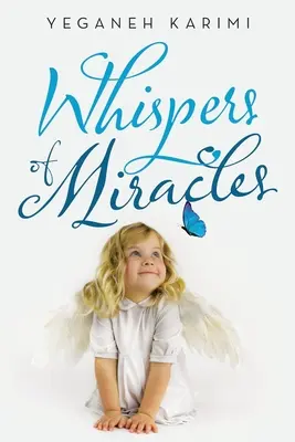 Murmures de miracles - Whispers of Miracles