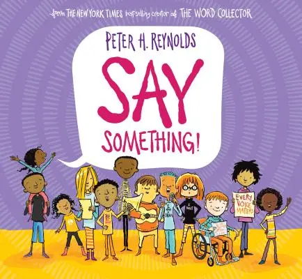 Dis quelque chose ! - Say Something!