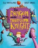 Le dragon et le chevalier grignoteur - Dragon and the Nibblesome Knight