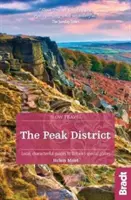 Le Peak District : Guides locaux et caractéristiques des lieux spéciaux de Grande-Bretagne - The Peak District: Local, Characterful Guides to Britain's Special Places