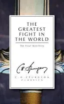 Le plus grand combat du monde : Le Manifeste final - The Greatest Fight in the World: The Final Manifesto