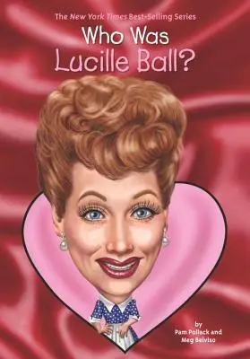 Qui était Lucille Ball ? - Who Was Lucille Ball?